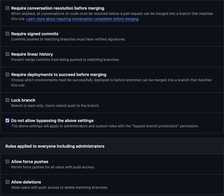 Options for branch protections with “Do not allow bypassing” selected